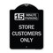 Signmission 15 Minutes Parking Store Customers Heavy-Gauge Aluminum Architectural Sign, 24" x 18", BS-1824-24594 A-DES-BS-1824-24594 - alternate 1